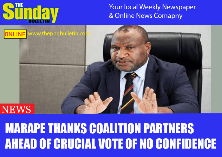 MARAPE THANKS COALITION PARTNERS AHEAD OF CRUCIAL VOTE OF NO CONFIDENCE