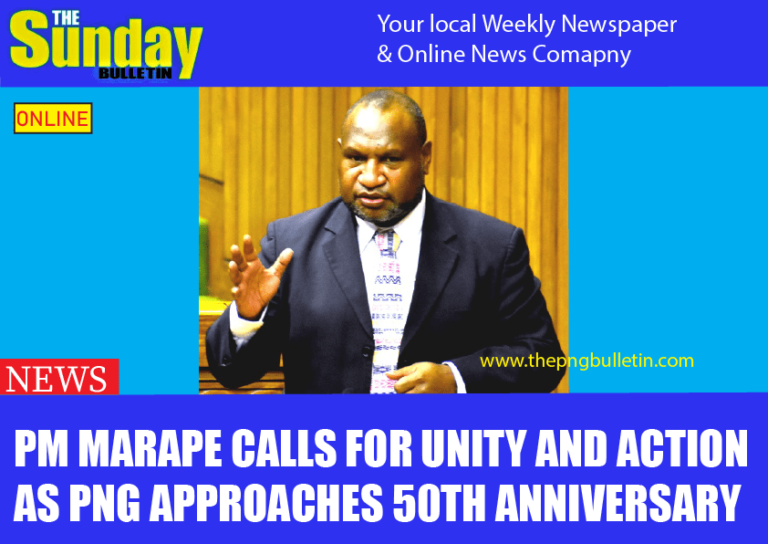 PM Marape calls for unity and action as PNG approaches 50th anniversary