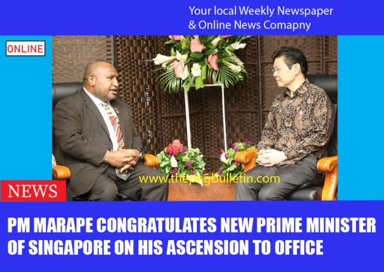 PM MARAPE CONGRATULATES NEW PRIME MINISTER OF SINGAPORE ON HIS ASCENSION TO OFFICE