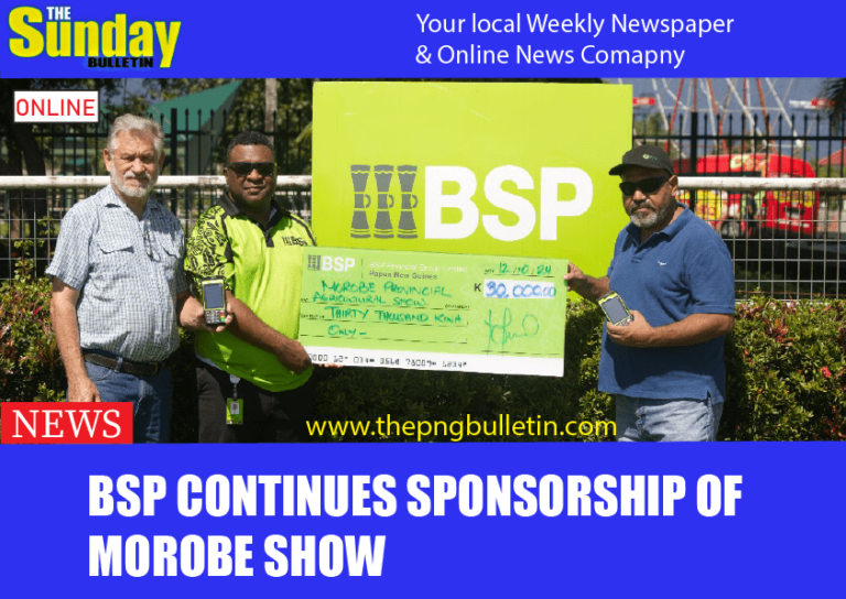 BSP continues sponsorship of Morobe Show