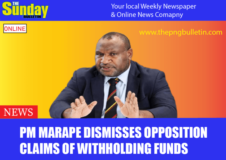 PM Marape Dismisses Opposition Claims of Withholding Funds