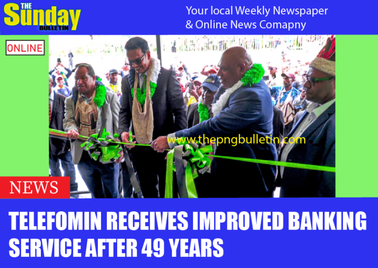 Telefomin receives improved banking service after 49 years