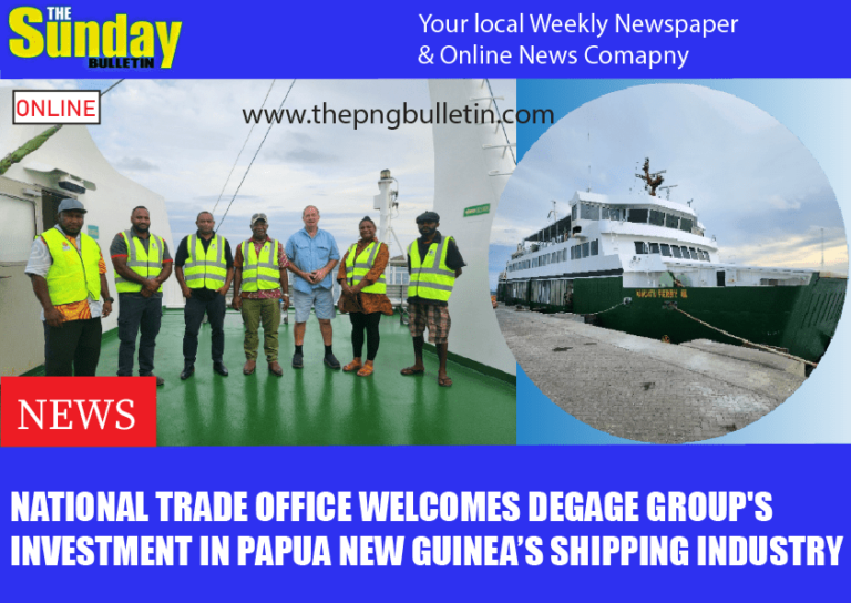 National Trade Office (NTO) Welcomes Degage Group’s Investment in Papua New Guinea’s Shipping Industry