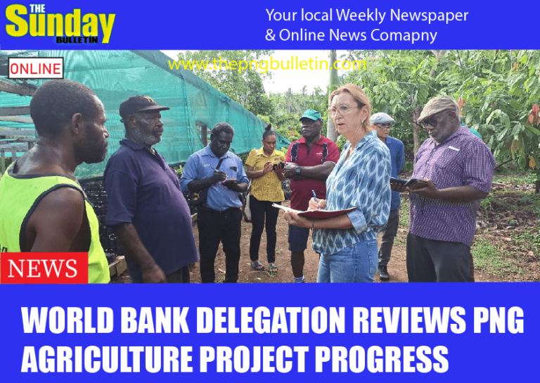 World Bank delegation reviews PNG Agriculture Project progress