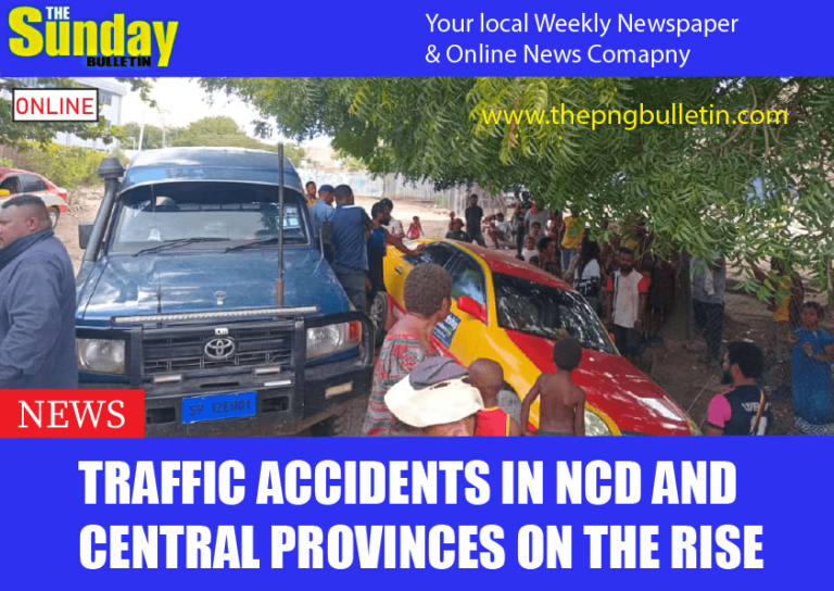 TRAFFIC ACCIDENTS IN NCD AND CENTRAL PROVINCES ON THE RISE