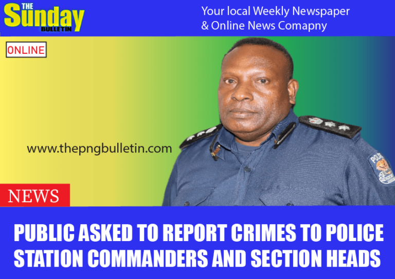 PUBLIC ASKED TO REPORT CRIMES TO POLICE STATION COMMANDERS AND SECTION HEADS