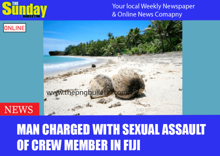 Man charged with sexual assault of crew member in Fiji