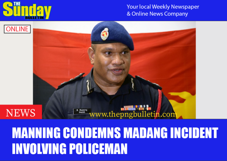 Manning condemns Madang incident involving policeman