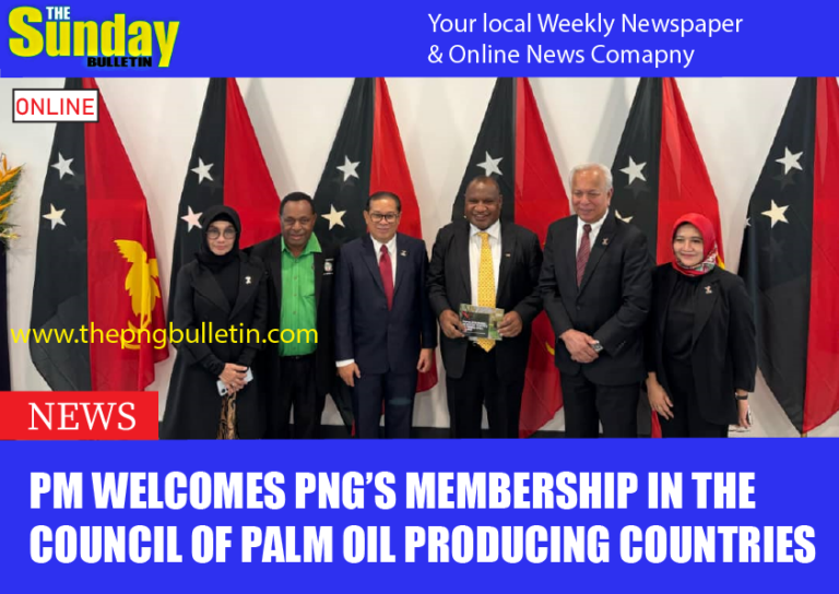 PM welcomes PNG’s membership in the Council of Palm Oil Producing Countries