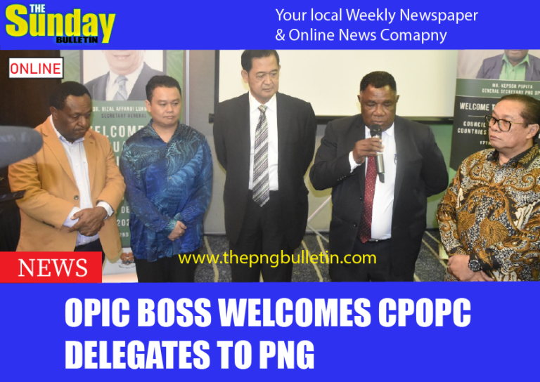 OPIC Boss welcomes CPOPC delegates to PNG 