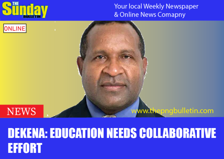 DEKENA: EDUCATION NEEDS COLLABORATIVE EFFORT