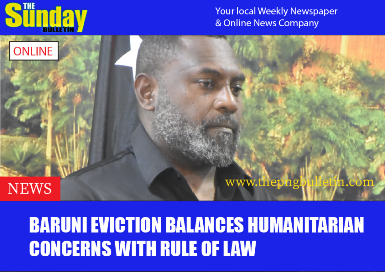 Baruni eviction balances humanitarian concerns with rule of law