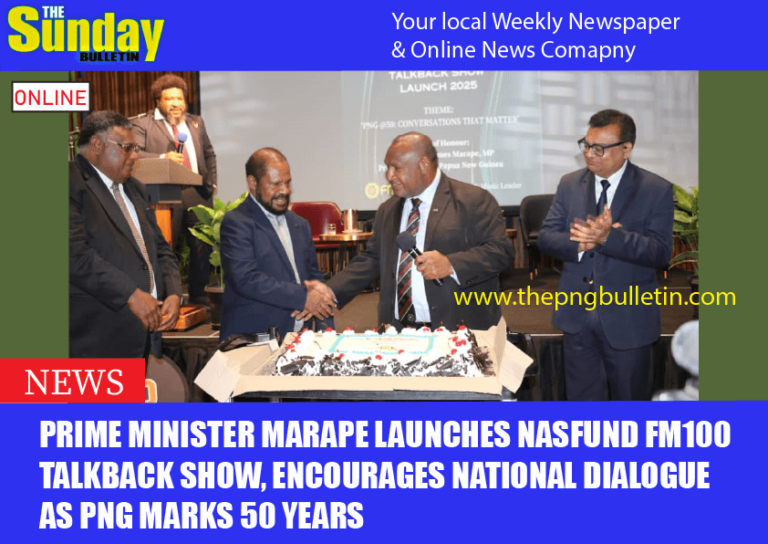 Prime Minister Marape Launches NASFUND FM100 Talkback Show, Encourages National Dialogue as PNG Marks 50 Years