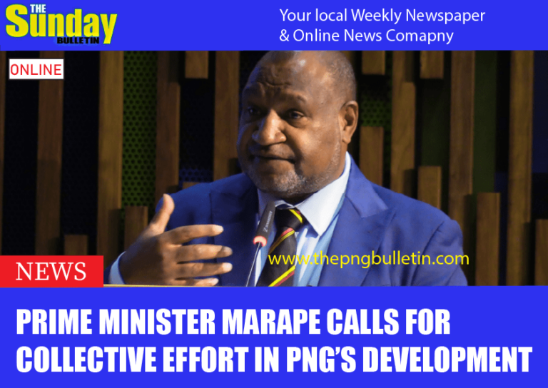 Prime Minister Marape Calls for Collective Effort in PNG’s Development