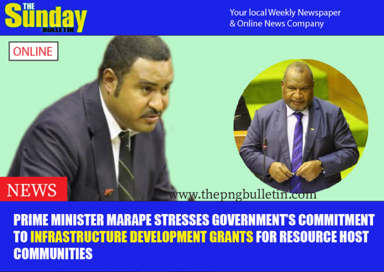 Prime Minister Marape Stresses Government’s Commitment to Infrastructure Development Grants (IDG) for Resource Host Communities
