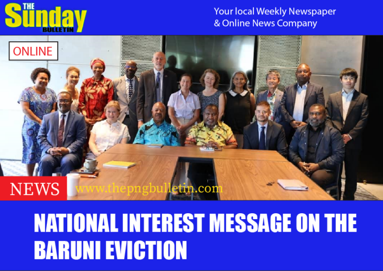 NATIONAL INTEREST MESSAGE ON THE BARUNI EVICTION