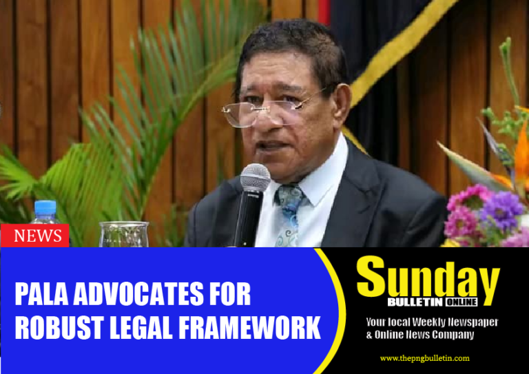 Pala advocates for robust legal framework