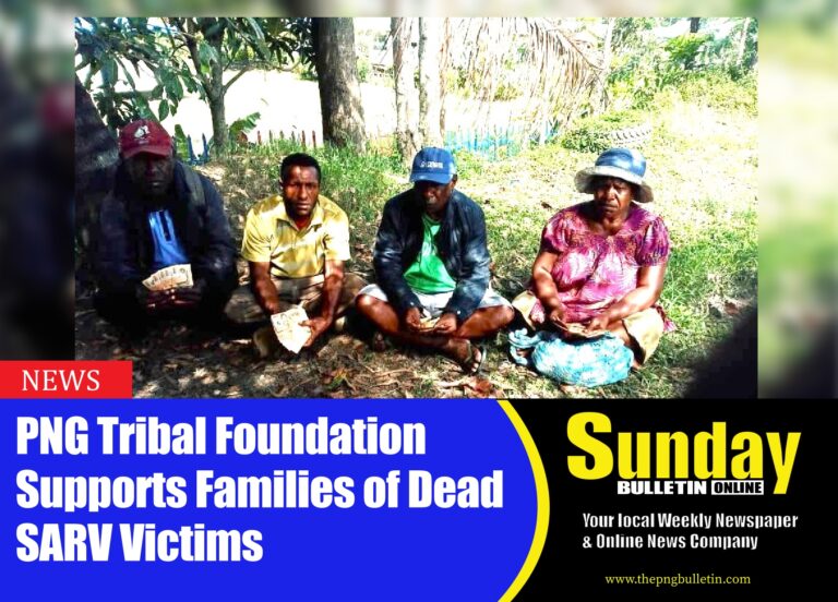 Relatives of the SARV Victim died last week received funding from PNG Tribal Foundation in Piau village , Sinesine Yongomugl district , for the burial of the woman . Photo supplied.